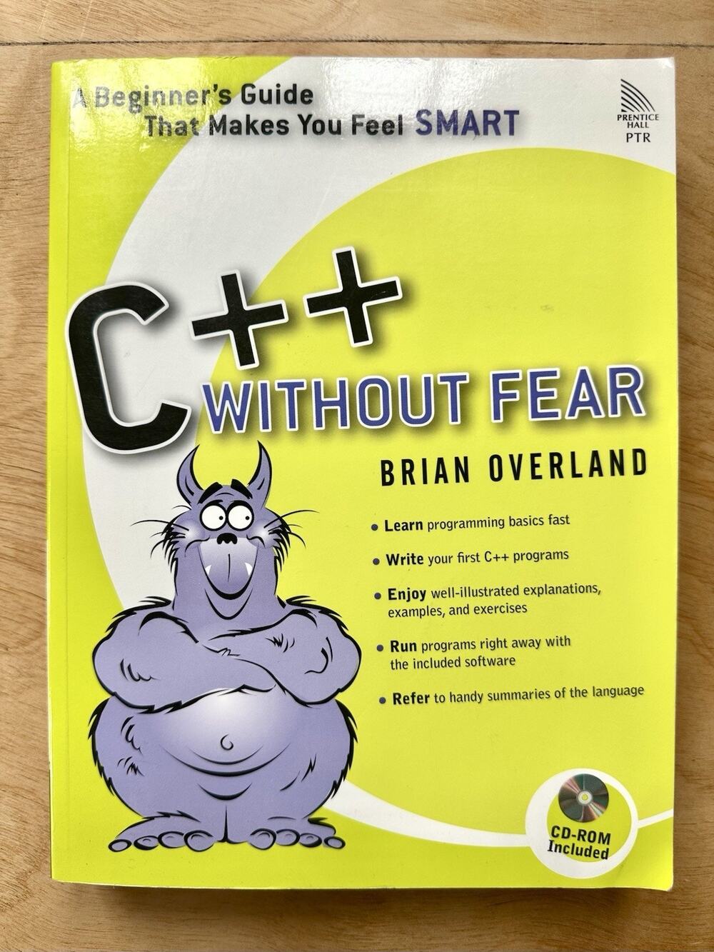 C++ Without Fear Brian Overland Paperback Beginner’s Guide Prentice Hall No CD